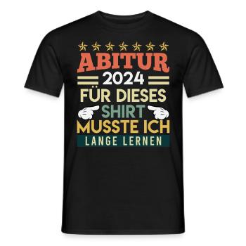 High school graduation 2024 I had to study for this shirt - Men's T-Shirt - black - Front - AI Model Male 178 light (178cm)