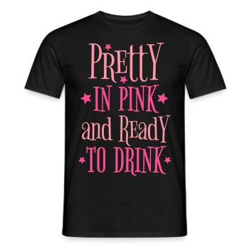 Bachelor Party Alcohol Pretty In Pink Ready To Drink - Men's T-Shirt - black - Front - AI Model Male 178 light (178cm)