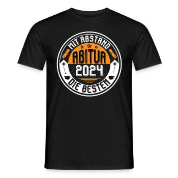 Abitur 2024 Mit Abstand die BESTEN ABITURIENTIN - Männer T-Shirt - Schwarz - Vorne - AI Model Male 178 light (178cm)