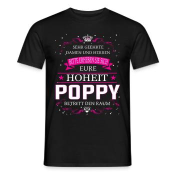 Eure Hoheit Poppy betritt den Raum - Männer T-Shirt - Schwarz - Vorne - AI Model Male 178 light (178cm)