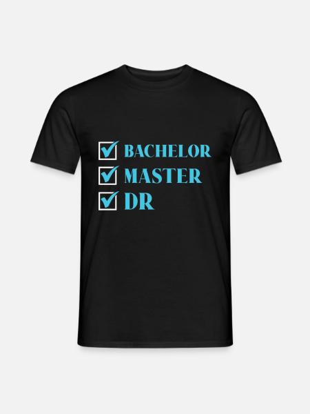 Bachelor Master Dr. Doktorabschluss Bestanden - Männer T-Shirt - Schwarz