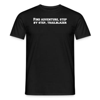 Wandern - Find adventure, step by step, - Männer T-Shirt - Schwarz - Vorne - AI Model Male 178 light (178cm)
