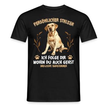 Labrador Liebhaber Persönlicher Stalker Labrador - Männer T-Shirt - Schwarz - Vorne - AI Model Male 178 light (178cm)