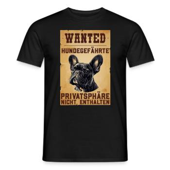 Französische Bulldogge Besitzer WANTED Lustiges - Männer T-Shirt - Schwarz - Vorne - AI Model Male 178 light (178cm)