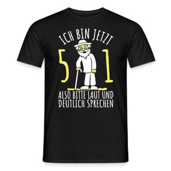 51. Geburtstag 51er 51ter Ich bin jetzt 51 Jahre - Männer T-Shirt - Schwarz - Vorne - AI Model Male 178 light (178cm)