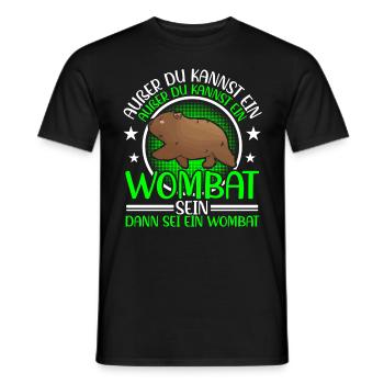 Wombat Beuteltier Sei ein Wombat - Männer T-Shirt - Schwarz - Vorne - AI Model Male 178 light (178cm)