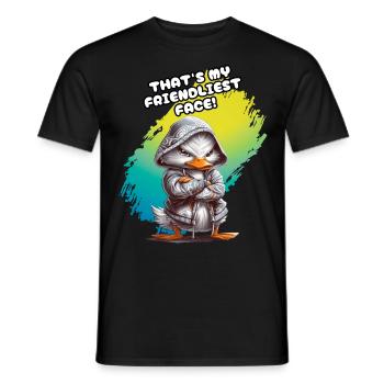 THAT'S MY FRIENDLIEST FACE. Duck, Humor, Fun, Fun - Men's T-Shirt - black - Front - AI Model Male 178 light (178cm)