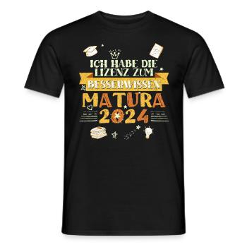 Maturantin Die Lizenz zum Besserwissen Matura - Männer T-Shirt - Schwarz - Vorne - AI Model Male 178 light (178cm)