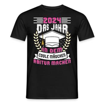 2024 Das Jahr in dem Coole Mädchen Abitur Machen - Männer T-Shirt - Schwarz - Vorne - AI Model Male 178 light (178cm)
