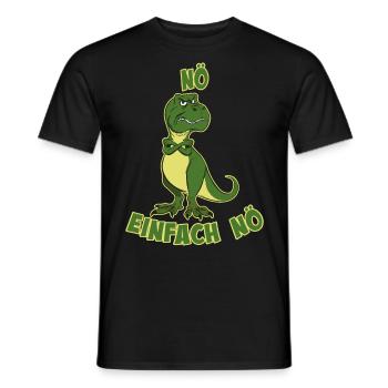 Nö einfach Nö Tyrannosaurus Rex Dino frecher T-Re - Men's T-Shirt - black - Front - AI Model Male 178 light (178cm)