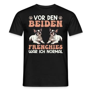 Frenchie Vor den Beiden Frenchies war ich Normal - Männer T-Shirt - Schwarz - Vorne - AI Model Male 178 light (178cm)
