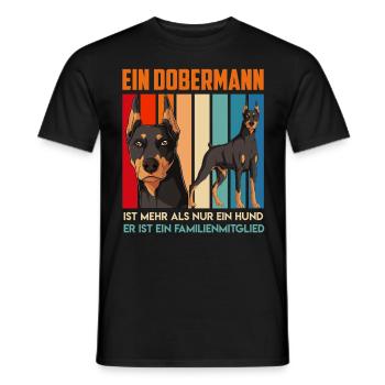 Dobie EIN DOBERMANN IST MEHR ALS NUR EIN HUND - Männer T-Shirt - Schwarz - Vorne - AI Model Male 178 light (178cm)