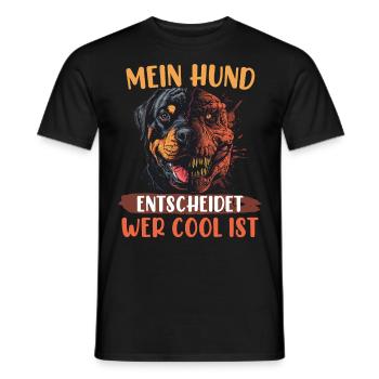 Rottweiler MEIN HUND ENTSCHEIDET WER COOL IST - Männer T-Shirt - Schwarz - Vorne - AI Model Male 178 light (178cm)
