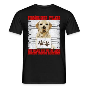 Labrador PERSÖNLICHER STALKER Lustiges Labrador - Männer T-Shirt - Schwarz - Vorne - AI Model Male 178 light (178cm)