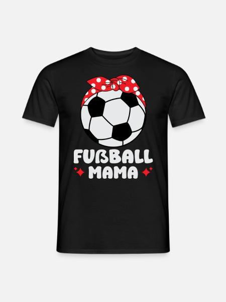 Fußball Mama - Männer T-Shirt - Schwarz