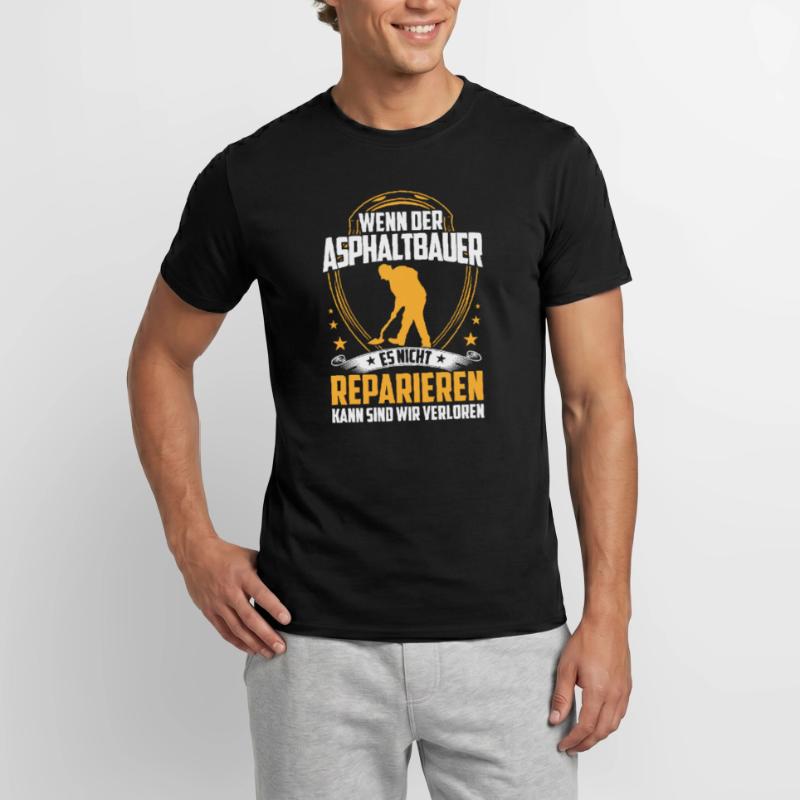 Les constructeurs d’asphalte ne réparent pas les constructeurs de routes T-shirt homme