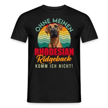 Ridgeback Besitzer OHNE MEINEN RHODESIAN RIDGEBACK - Männer T-Shirt - Schwarz - Vorne - AI Model Male 178 light (178cm)