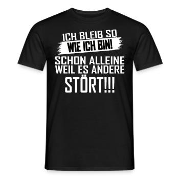 Lustig Ich bleib so wie ich bin Spruch - Männer T-Shirt - Schwarz - Vorne - AI Model Male 178 light (178cm)