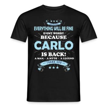Everything's going to be alright, because Carlo Is there Outfit - Men's T-Shirt - black - Front - AI Model Male 178 light (178cm)