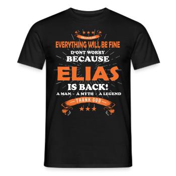 Everything's going to be alright 'cause Elias Is Here Outfit - Men's T-Shirt - black - Front - AI Model Male 178 light (178cm)