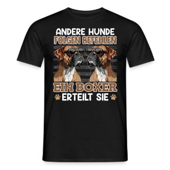 Boxer Hund EIN BOXER ERTEILT SIE Lustiges Deutsche - Männer T-Shirt - Schwarz - Vorne - AI Model Male 178 light (178cm)