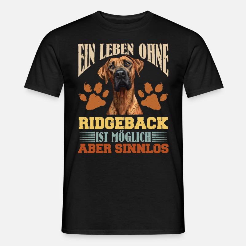 Rhodesian Ridgeback EIN LEBEN OHNE RIDGEBACK - Männer T-Shirt - Schwarz