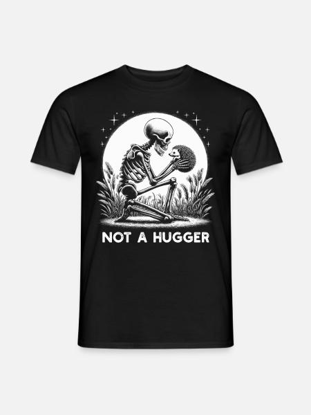 Not A Hugger - Männer T-Shirt - Schwarz