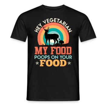 Anti Vegan MY FOOD CACA SUR VOTRE NOURRITURE Fan de viande - T-shirt homme - noir - Devant - AI Model Male 178 light (178cm)