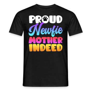 Neufundländer PROUD NEWFIE MOTHER INDEED Cooles - Männer T-Shirt - Schwarz - Vorne - AI Model Male 178 light (178cm)