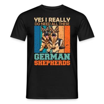Schäferhunde I DO NEED ALL THESE GERMAN SHEPHERDS - Men's T-Shirt - black - Front - AI Model Male 178 light (178cm)