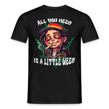 All you need is a little Weed. Cannabis, Rastafari - Männer T-Shirt - Schwarz - Vorne - AI Model Male 178 light (178cm)