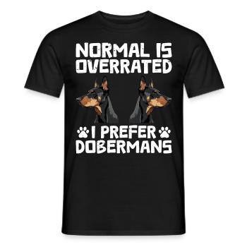 Doberman chien NORMAL EST SURFAIT JE PRÉFÈRE - T-shirt homme - noir - Devant - AI Model Male 178 light (178cm)