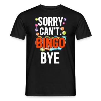 Joueur de bingo désolé ne peut pas bingo bye - T-shirt homme - noir - Devant - AI Model Male 178 light (178cm)
