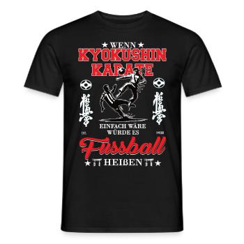 Wenn Kyokushin Karate einfach wäre - Männer T-Shirt - Schwarz - Vorne - AI Model Male 178 light (178cm)