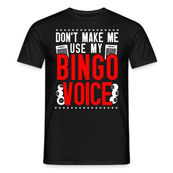 Joueur de bingo, ne m’oblige pas à utiliser mon - T-shirt homme - noir - Devant - AI Model Male 178 light (178cm)