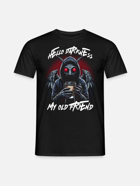 Hello Darkness My Old Friend - Men's T-Shirt - black