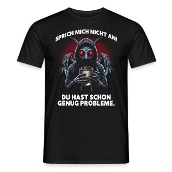 Ne me parlez pas ! Vous avez assez de problèmes comme ça - T-shirt homme - noir - Devant - AI Model Male 178 light (178cm)