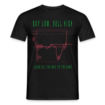 buy low sell high trading spruch - Männer T-Shirt - Schwarz - Vorne - AI Model Male 178 light (178cm)
