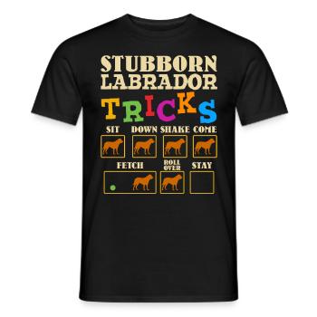 Labrador Besitzer STUBBORN LABRADOR TRICKS Lustig - Männer T-Shirt - Schwarz - Vorne - AI Model Male 178 light (178cm)