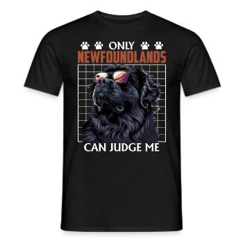 Neufundländer ONLY NEWFOUNDLANDS CAN JUDGE ME - Männer T-Shirt - Schwarz - Vorne - AI Model Male 178 light (178cm)