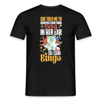 Bingo Player Ironic Sarcastic She - Männer T-Shirt - Schwarz - Vorne - AI Model Male 178 light (178cm)