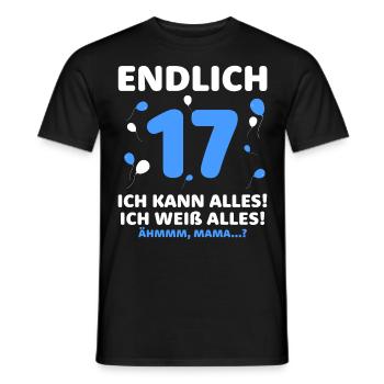 Finally 17 I can do everything I know everything - Men's T-Shirt - black - Front - AI Model Male 178 light (178cm)