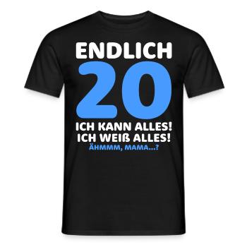 Finally 20 I can do everything I know everything - Men's T-Shirt - black - Front - AI Model Male 178 light (178cm)