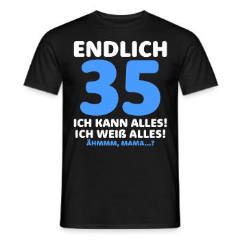 Endlich 35 Ich Kann Alles Ich Weiß Alles - Männer T-Shirt - Schwarz - Vorne - AI Model Male 178 light (178cm)