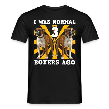 German Boxer I WAS NORMAL 3 BOXERS AGO Funny - Men's T-Shirt - black - Front - AI Model Male 178 light (178cm)