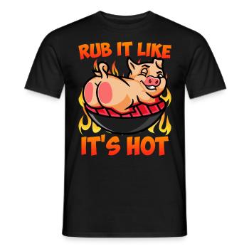 Meat Lovers RUB IT LIKE IT'S HOT Meat Fan - Men's T-Shirt - black - Front - AI Model Male 178 light (178cm)