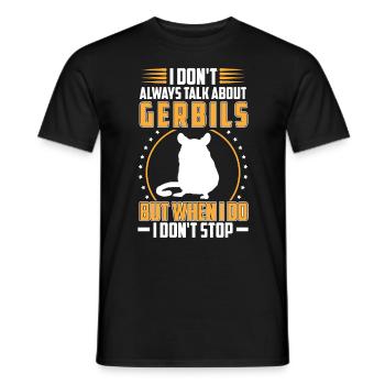 Ne parlez pas toujours de gerbille rongeur gerbille - T-shirt homme - noir - Devant - AI Model Male 178 light (178cm)