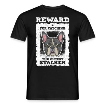 French Bulldog Reward for Catching Funny - Men's T-Shirt - black - Front - AI Model Male 178 light (178cm)