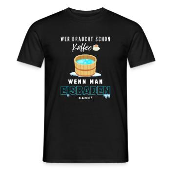 Eisbaden Ice bath baden ice bathing Kältebad kalt - Men's T-Shirt - black - Front - AI Model Male 178 light (178cm)