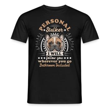 Frenchie Personal Stalker vous suivra drôle - T-shirt homme - noir - Devant - AI Model Male 178 light (178cm)
